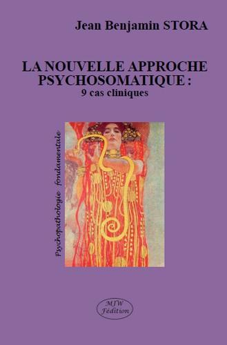 La nouvelle approche psychosomatique