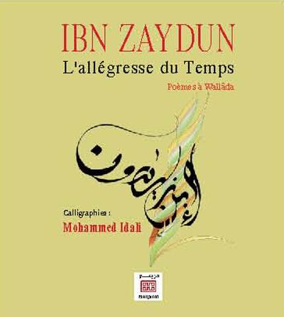 L'allégresse du temps : poèmes à Wallâda