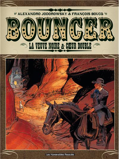 Bouncer intégrale T06 & 07