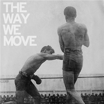 Way we move/remasterise