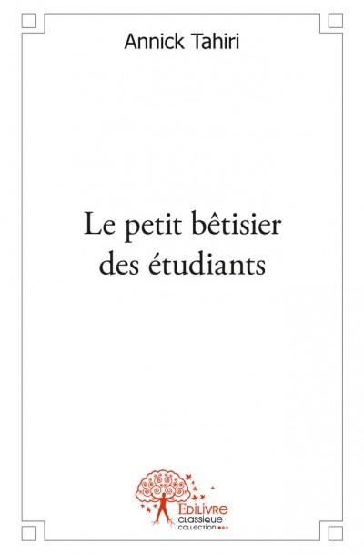 Le petit betisier des etudiants