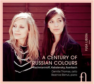 Un siècle de musique russe - Sonates pour violoncelle et piano