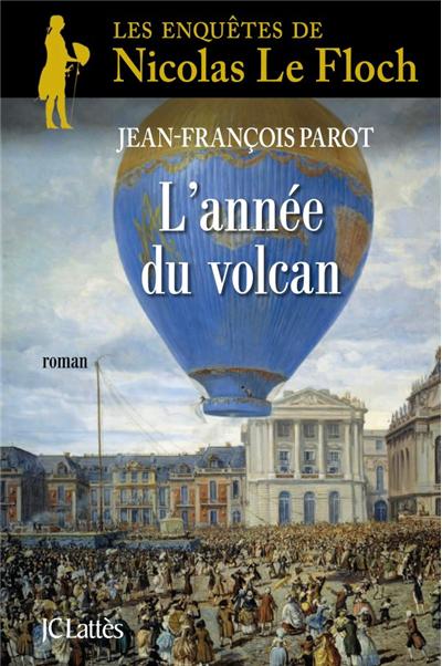 L annee du volcan