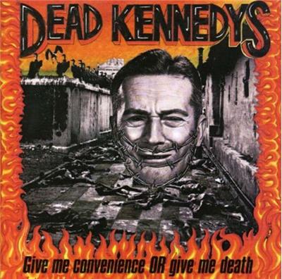 Give me convenience or give me death - Best of