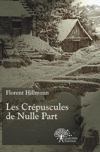 Les crepuscules de nulle part