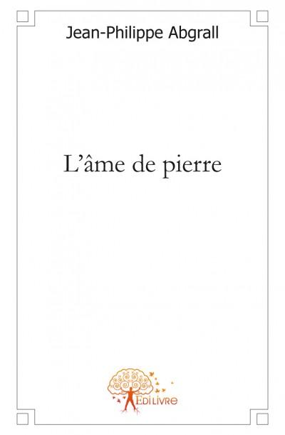 L'ame de pierre