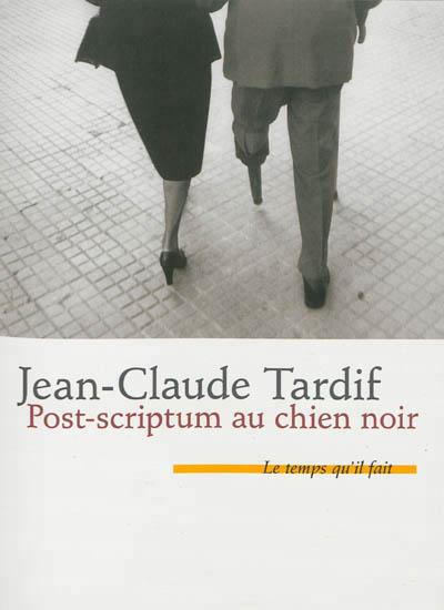 Post-scriptum au chien noir nouvelles