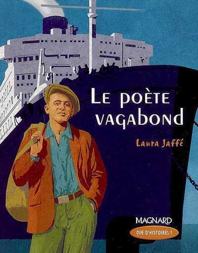 Poete Vagabond (le)