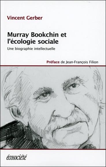 Murray Bookchin et l'écologie sociale