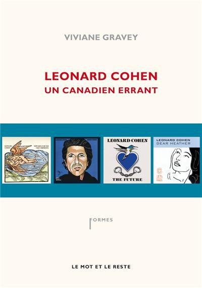 Leonard cohen - un canadien errant