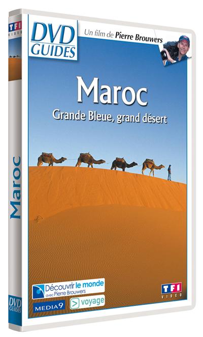 Le Maroc : Grande bleue, grand désert