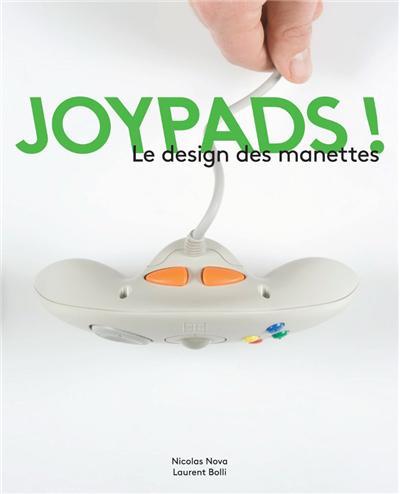 Joypads ! : le design des manettes