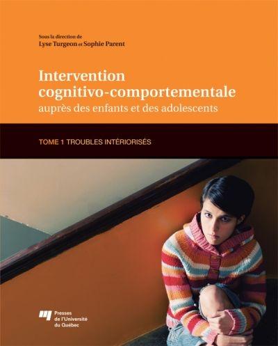 Intervention cognitivo-comportementale auprès des enfants et des adolescents