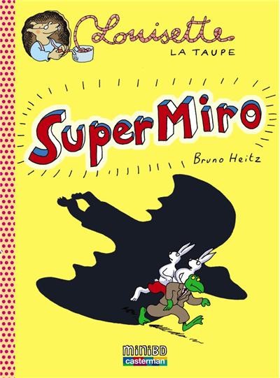 Super miro