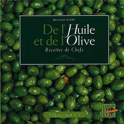 De l'huile et de l'olive