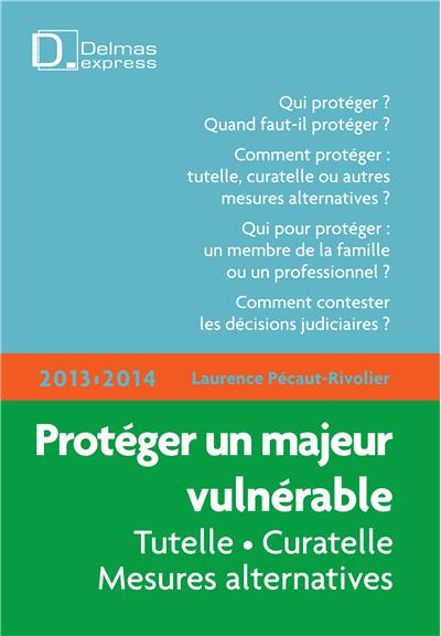 Protéger un majeur vulnérable 2013/2014