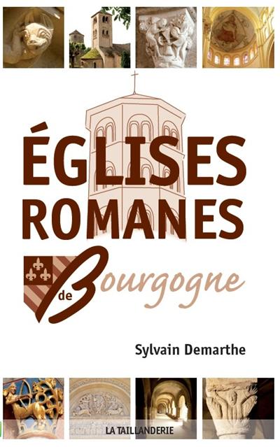 Eglises romanes de Bourgogne
