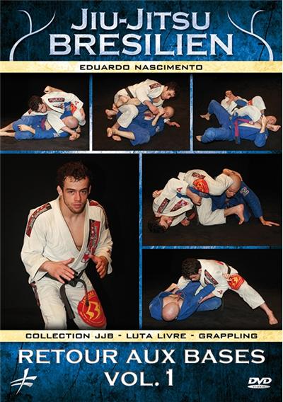 Jiu-Jitsu brésilien : Retour aux bases - Volume 1