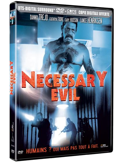 Necessary Evil