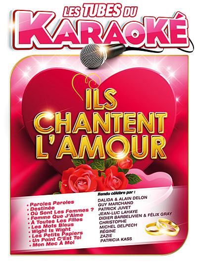 Ils chantent l'amour - Plus belles chansons d'amour