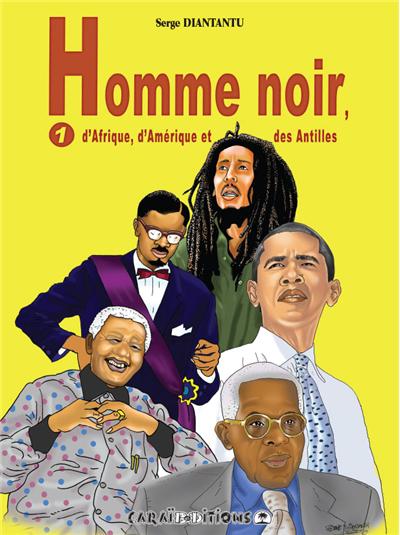 Homme noir d'Afrique, d'Amérique et des Antilles