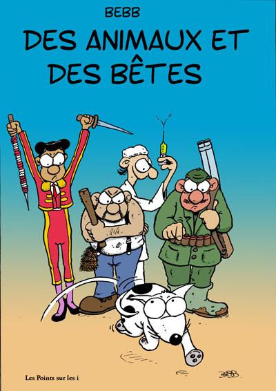 Des animaux et des bêtes
