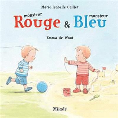 Monsieur Rouge et Monsieur Bleu