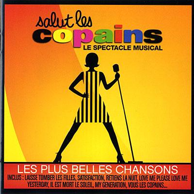 Salut les copains - Le spectacle musical
