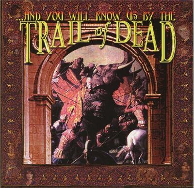 And you will know us by the trail of dead - Digipack
