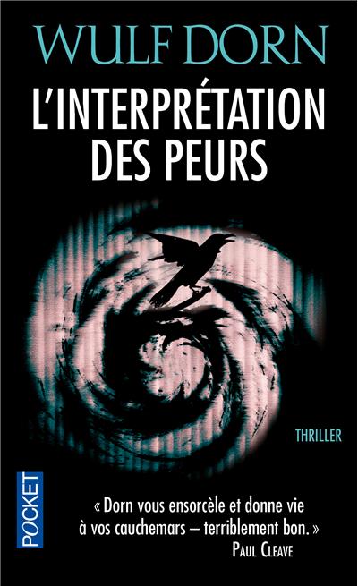 L'interprétation des peurs