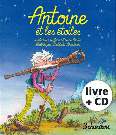 Antoine et les étoiles