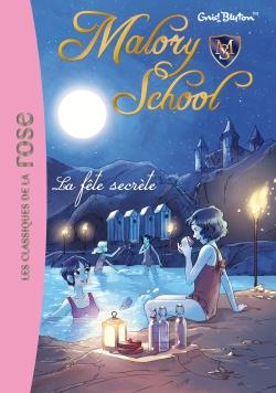 Malory School 04 - La fête secrète