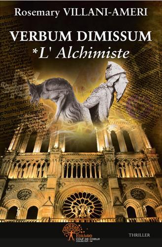 L'alchimiste - Rosemary Villani-Ameri - broché
