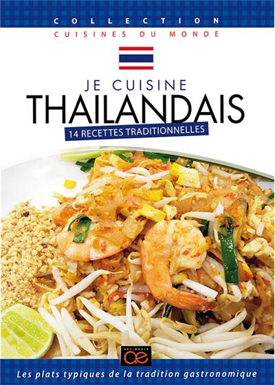 Je cuisine thailandais