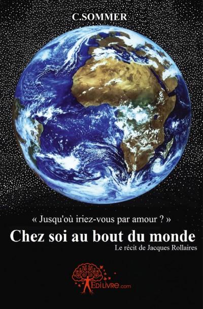 Chez soi au bout du monde