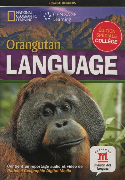Orangutan language - livre + dvd - niveau a2-b1 - coll ng