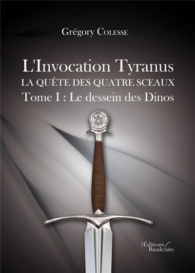 L'invocation Tyranus