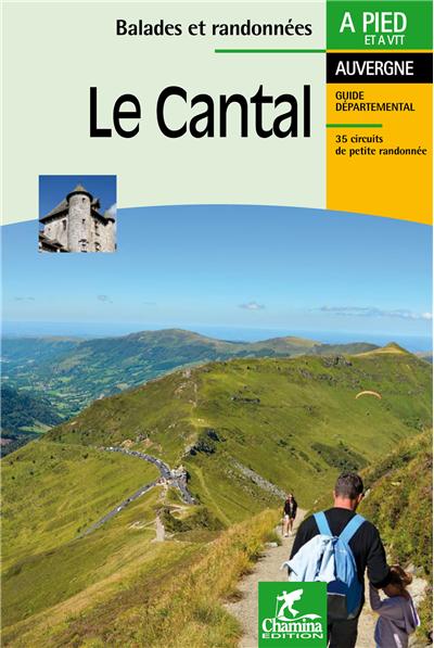 Les incontournables : le Cantal