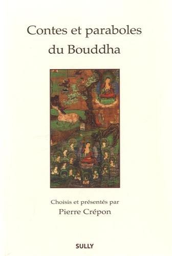 Contes et paraboles du Bouddha