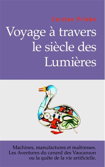 Voyage a travers le siecle des lumieres
