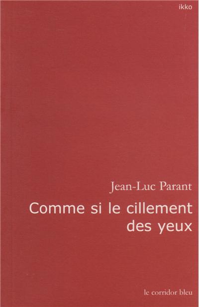 Comme si le cillement des yeux