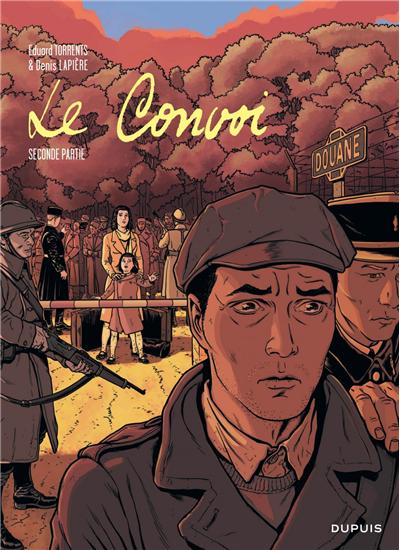 Le convoi - Le convoi - seconde partie