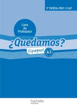 Quedamos ? 3e prepa pro/cap pr