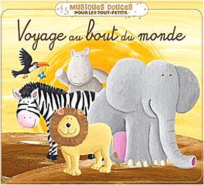 Voyage au bout du monde