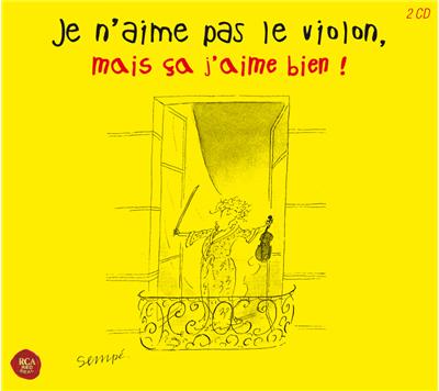 Je n'aime pas le violon mais ça j'aime bien