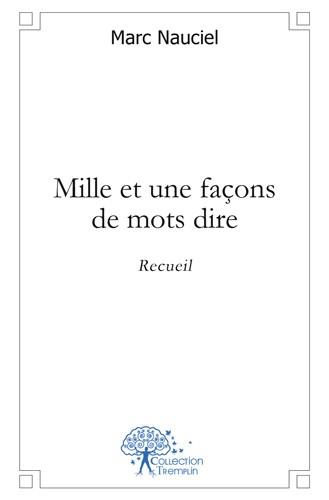 Mille et une facons de mots di