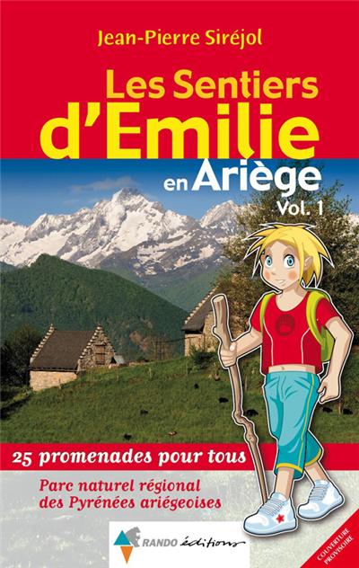 Les sentiers d'Emilie dans l'Ariège