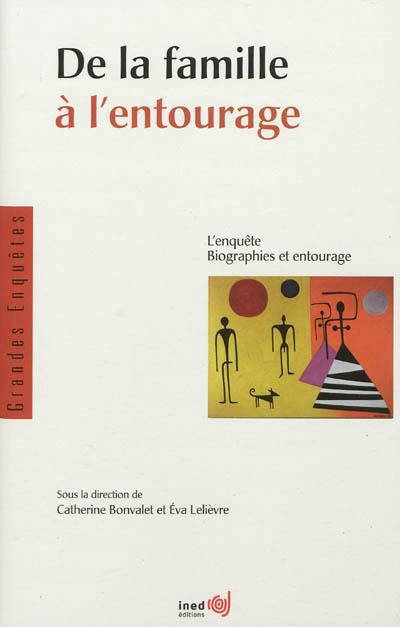 De la famille à l'entourage
