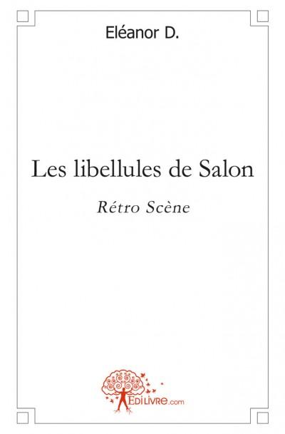 Les libellules de salon