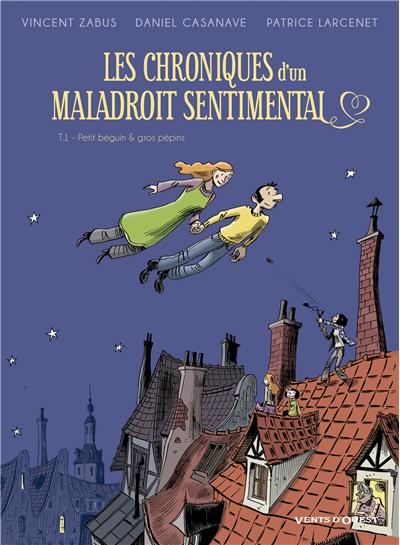 Les Chroniques d'un maladroit sentimental